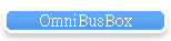 OmniBusBox