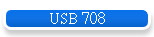 USB 708